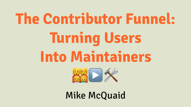 The Open Source Contributor Funnel slides thumbnail