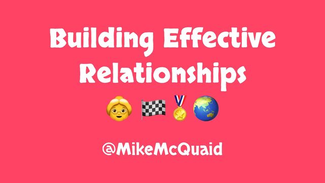 Building Effective Relationships slides thumbnail