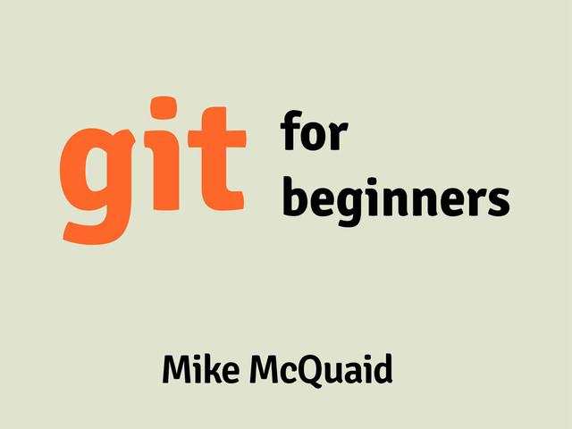 Git For Beginners slides thumbnail
