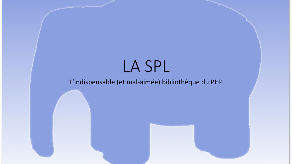 La SPL : l'indispensable et mal-aimée bibliothèque du PHP