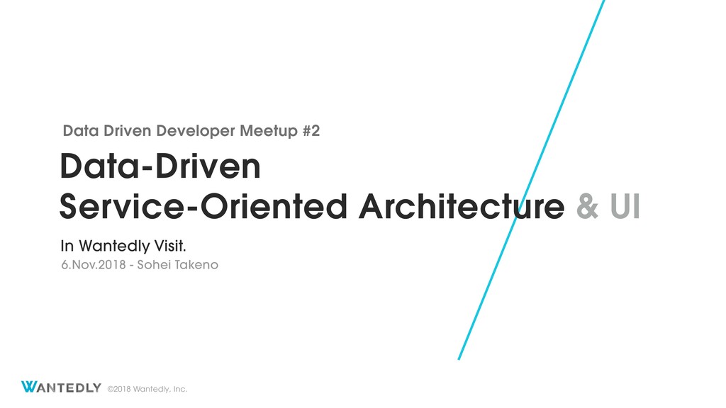 Data-Driven  Service-Oriented Architecture & UI