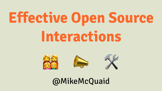 Effective Open Source Interactions slides thumbnail
